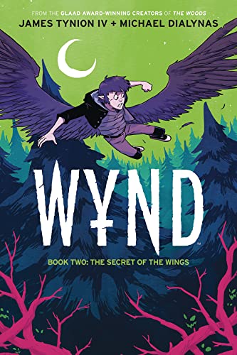 Wynd Vol. 2 SC: The Secret of the Wings (WYND TP, Band 2)