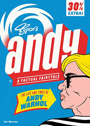 Andy: The Life and Times of Andy Warhol (Art Masters) von Abrams & Chronicle Books
