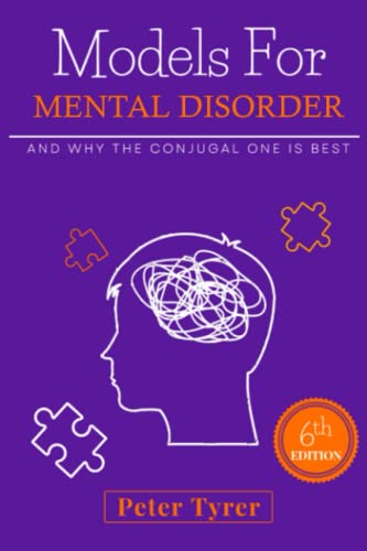 Models for Mental Disorder: and why the conjugal one is best von impspired