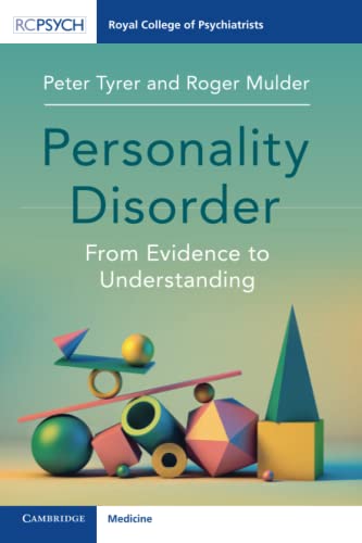 Personality Disorder: From Evidence to Understanding von RCPsych Publications
