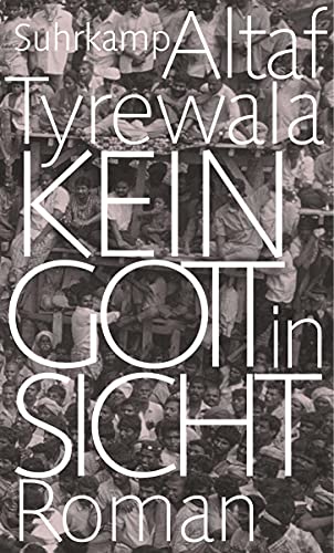Kein Gott in Sicht: Roman von Suhrkamp Verlag AG