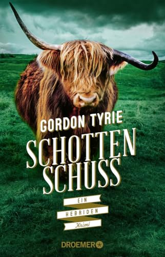 Schottenschuss: Ein Hebriden-Krimi (Hynch ermittelt, Band 4)
