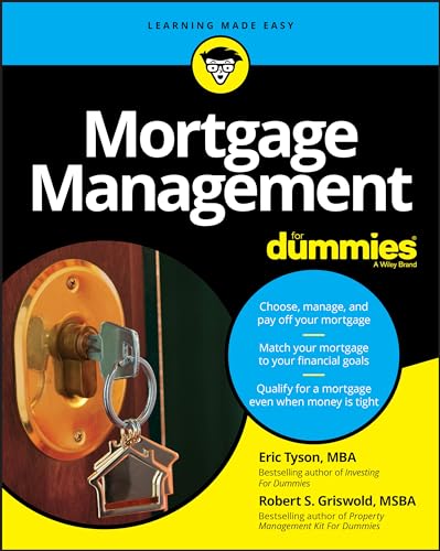 Mortgage Management For Dummies von For Dummies