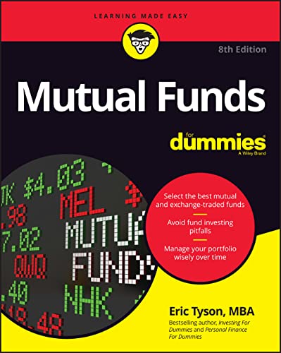 Mutual Funds For Dummies, 8th Edition (For Dummies (Business & Personal Finance)) von For Dummies