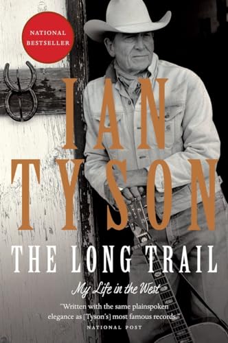 The Long Trail: My Life in the West