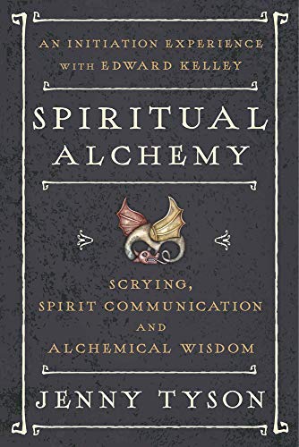 Spiritual Alchemy: Scrying, Spirit Communication, and Alchemical Wisdom von Llewellyn Publications