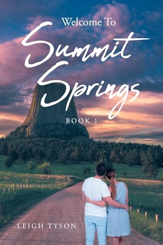 Welcome To Summit Springs: Book 1 von Fulton Books