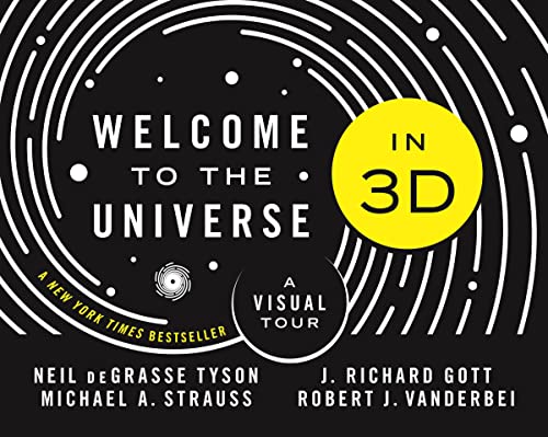 Welcome to the Universe in 3D: A Visual Tour von Princeton University Press