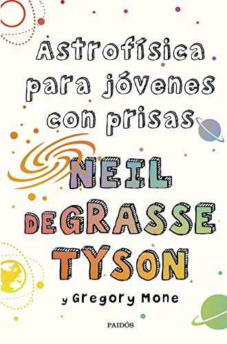 Astrofísica para jóvenes con prisas (Contextos)