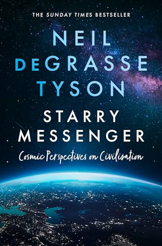 Starry Messenger: Cosmic Perspectives on Civilisation