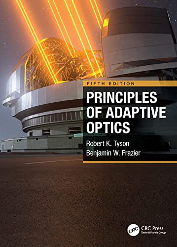 Principles of Adaptive Optics von CRC Press