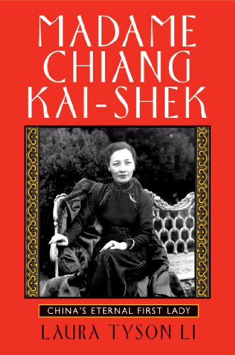 Madame Chiang Kai-shek: China's Eternal First Lady von Grove Press