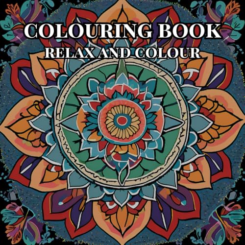 Colouring Books: Perfect for adults and teens von Independently published