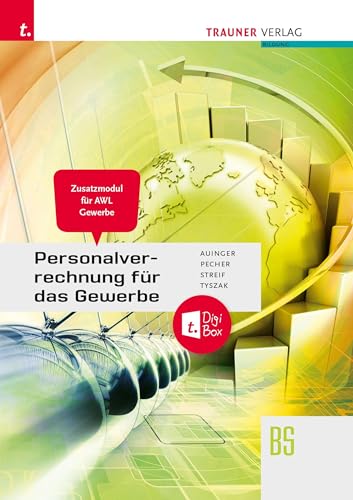 Personalverrechnung für das Gewerbe – Zusatzmodul Angewandte Wirtschaftslehre + TRAUNER-DigiBox von Trauner Verlag