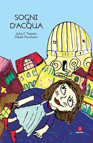 Sogni d'acqua (Fuori collana) von Giuntina