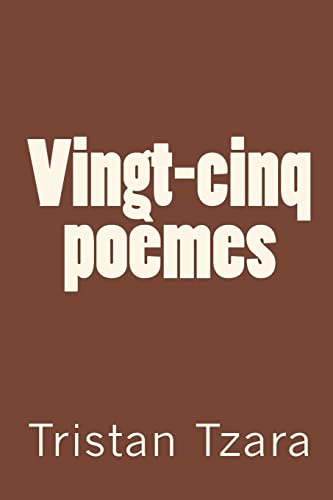 Vingt-cinq poèmes von CREATESPACE