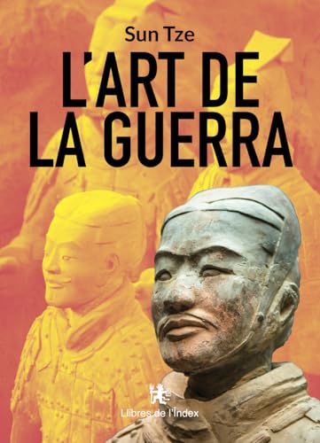 L’art de la guerra (Fora de col·lecció, Band 0) von Llibres de l’Índex