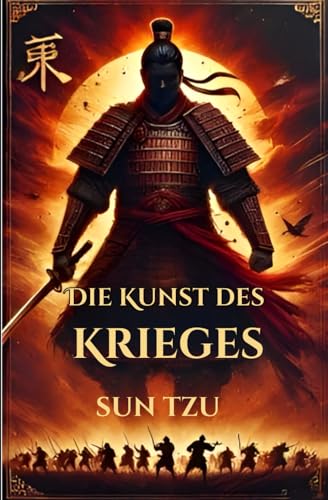Die Kunst des Krieges Die Kunst des Krieges von Independently published
