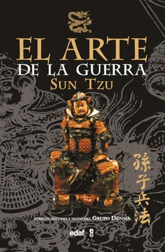 EL ARTE DE LA GUERRA: Versión, estudio y notas del GRUPO DENMA (Arca de Sabiduría, Band 54) von Editorial Edaf, S.L.
