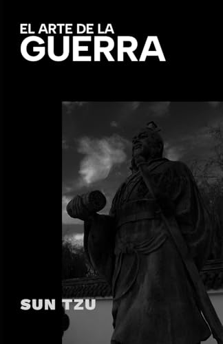 El Arte de la Guerra El Arte de la Guerra von Independently published