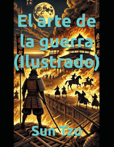 El arte de la guerra (Ilustrado) von Independently published