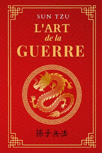 L’Art de la guerre: édition intégrale L’Art de la guerre: édition intégrale von TAZIRI