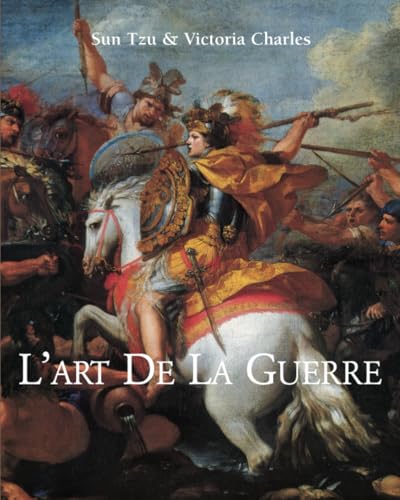 L’art de la guerre L’art de la guerre von Parkstone International
