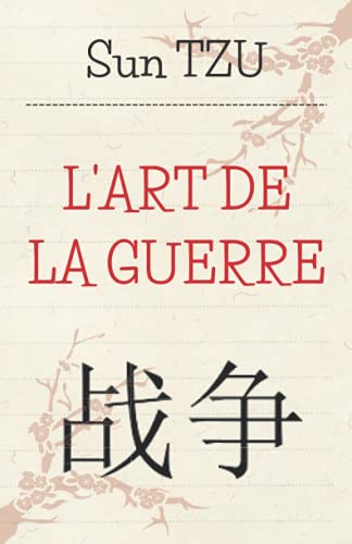 L'art de la guerre: édition originale, texte intégral