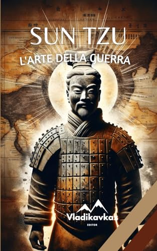 L'arte della guerra: La vera strategia militare L'arte della guerra: La vera strategia militare von Independently published