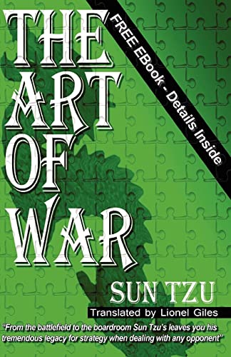 The Art Of War: The Art Of War: Sun Tzu The Art Of War: The Art Of War: Sun Tzu