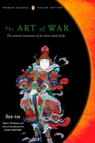The Art of War (2007): The Essential Translation of the Classic Book of Life (Penguin Classics Deluxe Edition) (Penguin Modern Classics)