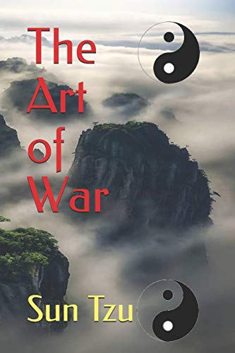 The Art of War by Sun Tzu : The Official Edition The Art of War by Sun Tzu : The Official Edition