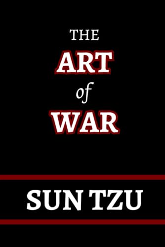 The Art of War: Annotated Edition