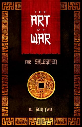 The Art of War: For Salesmen The Art of War: For Salesmen von Independently published