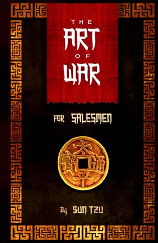 The Art of War: For Salesmen The Art of War: For Salesmen von Independently published