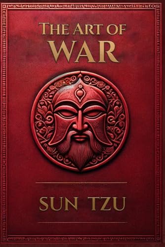 The Art of War: Sun Tzu