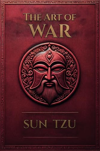 The Art of War: Sun Tzu The Art of War: Sun Tzu von Independently published