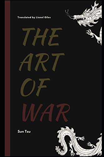 The Art of War: The Strategies of Winning Every Battle The Art of War: The Strategies of Winning Every Battle von Independently Published