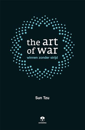 The art of war: Winnen zonder strijd von Altamira