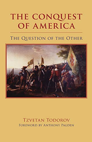 The Conquest of America: The Question of the Other von University of Oklahoma Press