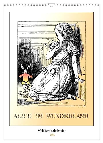 Alice im Wunderland - Weltliteraturkalender (Wandkalender 2024 DIN A3 hoch), CALVENDO Monatskalender von CALVENDO