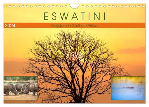 Eswatini - Kingdom in Southern Africa (Wandkalender 2024 DIN A4 quer), CALVENDO Monatskalender: Impressive landscapes and wild animals von CALVENDO