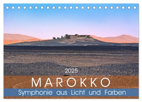 Marokko – Symphonie aus Licht und Farben (Tischkalender 2025 DIN A5 quer), CALVENDO Monatskalender