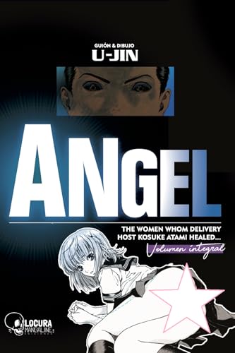 Angel: The women whom delivery host Kosuke Atami healed... von Mangaline España