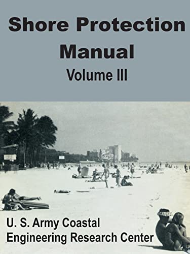 Shore Protection Manual (Volume Three) von Books for Business