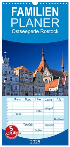 Familienplaner 2025 - Ostseeperle Rostock mit 5 Spalten (Wandkalender, 21 cm x 45 cm), CALVENDO von CALVENDO