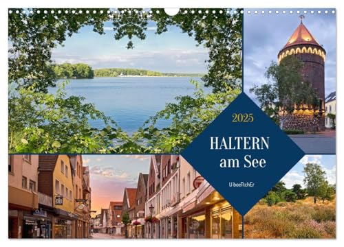 Haltern am See (Wandkalender 2025 DIN A3 quer), CALVENDO Monatskalender: Haltern am See ist eine extrem abwechslungsreiche Region zwischen Münsterland und Ruhrgebiet. (CALVENDO Orte)
