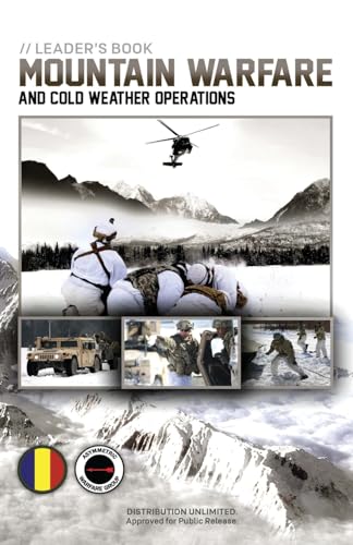 Leader's Book - Mountain Warfare and Cold Weather Operations von Independently Published