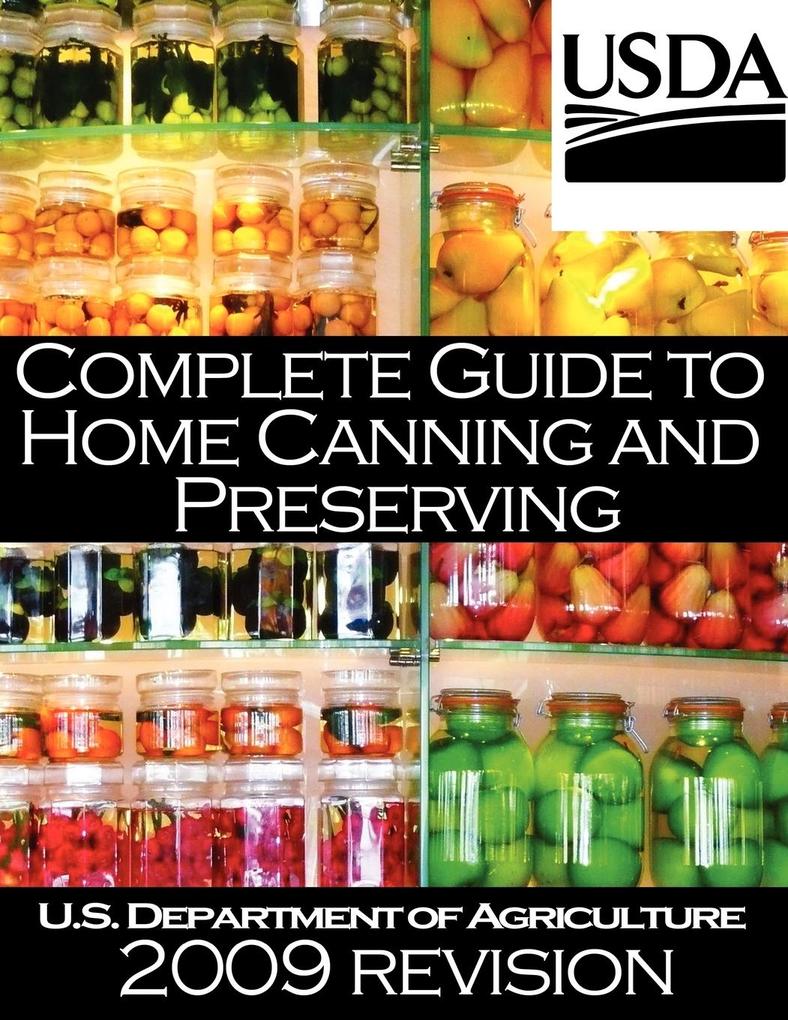Complete Guide to Home Canning and Preserving (2009 Revision) von www.bnpublishing.com