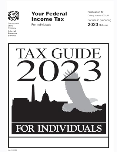 Tax Guide 2023 for Individuals: Publication 17 von stanfordpub.com